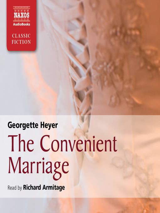 Georgette Heyer创作的The Convenient Marriage作品的详细信息 - 可供借阅